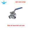 Van bi inox kết nối ren