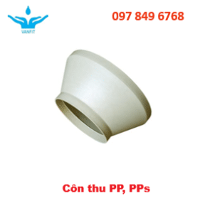 Côn thu nhựa PPs