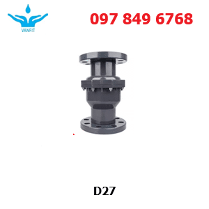 Van Một Chiều PVC D27 Kết Nối Mặt Bích